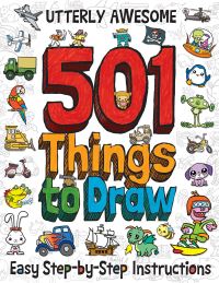 Book Cover for 501 Utterly Awesome Things to Draw by Barry Green