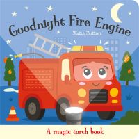 Book Cover for Goodnight Fire Engine by Katie Button