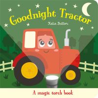 Book Cover for Goodnight Tractor by Katie Button