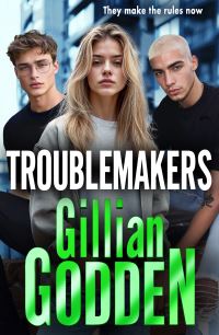 Book Cover for Troublemakers by Gillian Godden