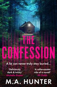 Book Cover for The Confession by M A Hunter
