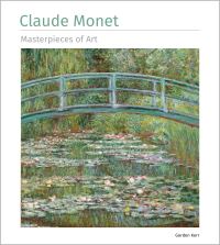 Book Cover for Claude Monet Masterpieces of Art by Gordon Kerr