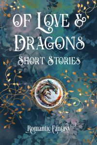 Book Cover for Of Love & Dragons by Flame Tree Studio Literature and Science
