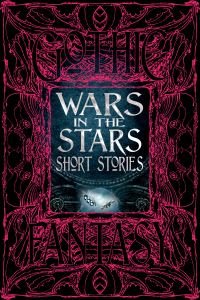 Book Cover for Wars in the Stars Short Stories by Flame Tree Studio Literature and Science