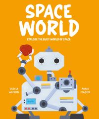 Book Cover for Space World by Olivia Watson