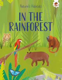 Book Cover for In the Rainforest by Annabel Griffin