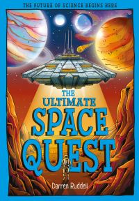 Book Cover for The Ultimate Space Quest by Darren Ruddell