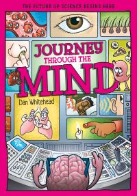 Book Cover for Journey Through the Mind by Dan Whitehead