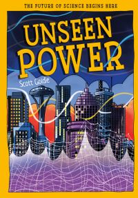 Book Cover for Unseen Power by Scott Goldie