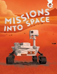 Book Cover for Missions Into Space by Kate Comisso