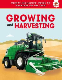 Book Cover for Growing and Harvesting by John Allan