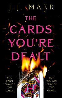 Book Cover for The Cards You're Dealt by JJ Marr