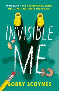 Book Cover for Invisible Me by Bobby Scoynes