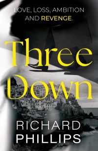 Book Cover for Three Down by Richard Phillips