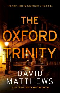 Book Cover for The Oxford Trinity by David Matthews