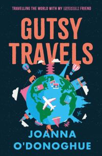 Book Cover for Gutsy Travels by Joanna ODonoghue