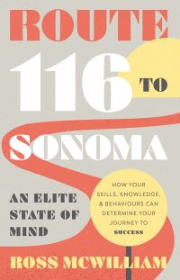 Book Cover for Route 116 to Sonoma by Ross McWilliam