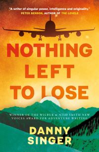 Book Cover for Nothing Left to Lose by Danny Singer