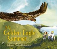 Book Cover for My Golden Eagle Summer by Catherine Ward