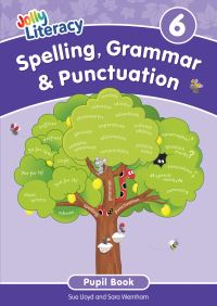 Book Cover for Spelling, Grammar & Punctuation Pupil Book 6 by Sue Lloyd, Sara Wernham