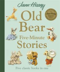 Book Cover for Old Bear Five Minute Stories by Jane Hissey, Jane Hissey