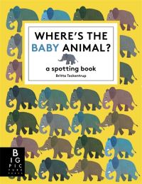 Book Cover for Where's the Baby Animal? by Britta Teckentrup