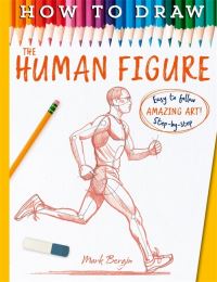 Book Cover for How to Draw the Human Figure by Mark Bergin