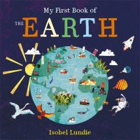 Book Cover for My First Book of the Earth by Isobel Lundie