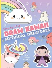 Book Cover for Cute Mythical Creatures by Isobel Lundie