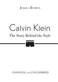 Book Cover for Calvin Klein by Jessica Bumpus