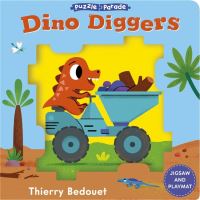 Book Cover for Puzzle Parade: Dino Diggers by Thierry Bedouet