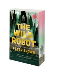 Book Cover for The Wild Robot by Peter Brown