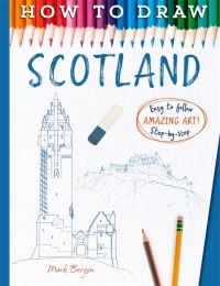 Book Cover for How to Draw Scotland by Mark Bergin