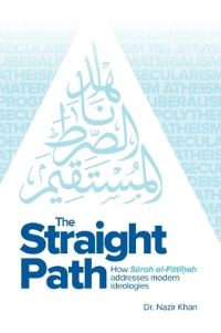 Book Cover for The Straight Path by Nazir Khan