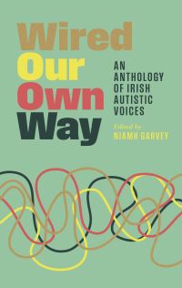Book Cover for Wired Our Own Way by Niamh Garvey