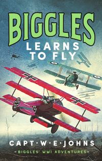 Book Cover for Biggles Learns to Fly by W E Johns