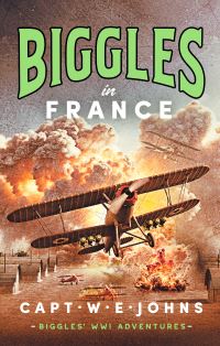 Book Cover for Biggles in France by W E Johns
