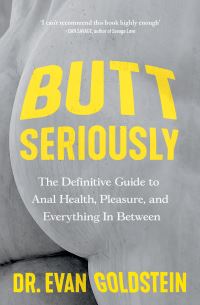 Book Cover for Butt Seriously by Evan Goldstein