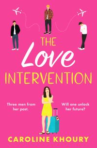 Book Cover for The Love Intervention by Caroline Khoury