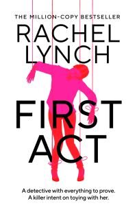 Book Cover for First Act by Rachel Lynch