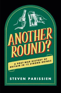 Book Cover for Another Round? by Steven Parissien