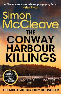 Book Cover for The Conway Harbour Killings by Simon McCleave