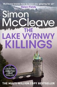 Book Cover for The Lake Vyrnwy Killings by Simon McCleave