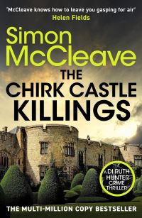 Book Cover for The Chirk Castle Killings by Simon McCleave