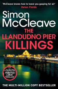 Book Cover for The Llandudno Pier Killings by Simon McCleave