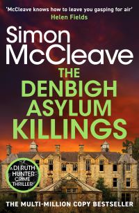 Book Cover for The Denbigh Asylum Killings by Simon McCleave