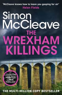 Book Cover for The Wrexham Killings by Simon McCleave