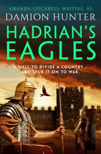 Book Cover for Hadrian's Eagles by Damion Hunter