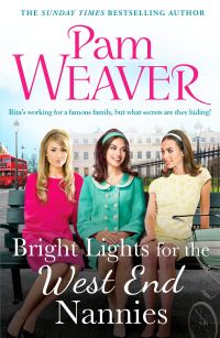Book Cover for Bright Lights for the West End Nannies by Pam Weaver