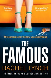 Book Cover for The Famous by Rachel Lynch